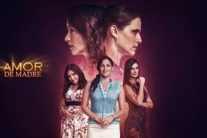 Amor De Madre Capítulos Completos