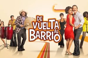 De Vuelta Al Barrio Cuarta Temporada Capítulos Completos