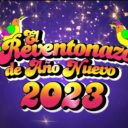 El Reventonazo De La Chola Especial Año Nuevo 2023